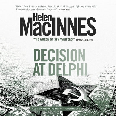 Decision at Delphi by MacInnes, Helen