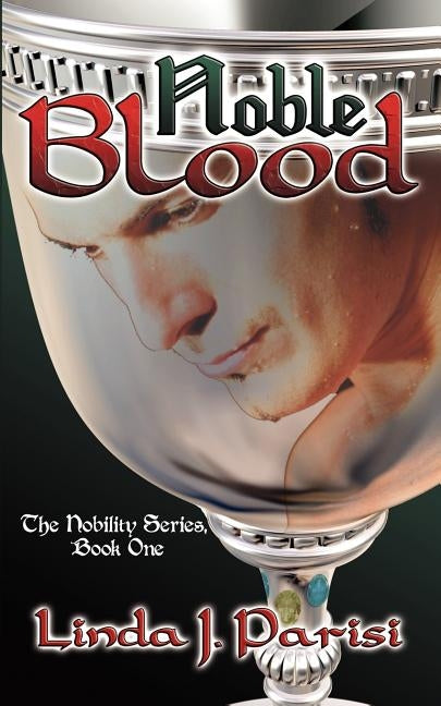 Noble Blood by Parisi, Linda J.