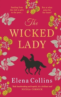 The Wicked Lady by Collins, Elena