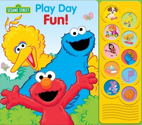 Sesame Street: Play Day Fun! Sound Book by Pi Kids