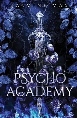 Psycho Academy by Mas, Jasmine