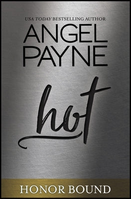 Hot by Payne, Angel