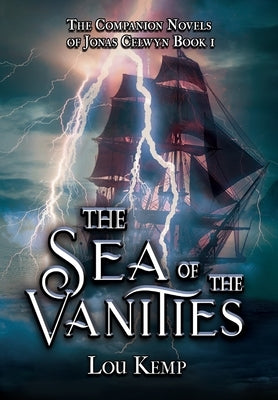 The Sea of the Vanities by Kemp, Lou