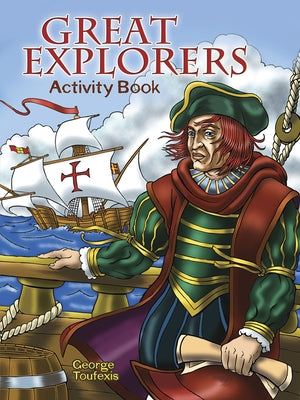 Great Explorers Activity Book by Toufexis, George