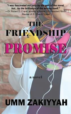 The Friendship Promise by Zakiyyah, Umm