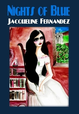 Nights of Blue by Fernandez, Jacqueline