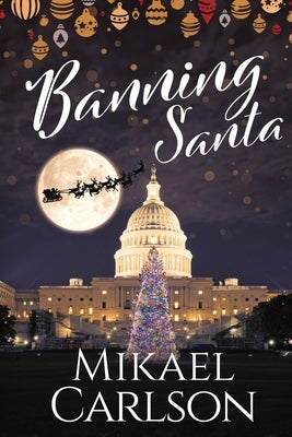 Banning Santa by Carlson, Mikael