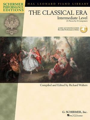 The Classical Era: Intermediate Level: Online Audio Access Included by Hal Leonard Corp