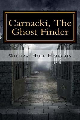 Carnacki, The Ghost Finder by Rivas, Anton