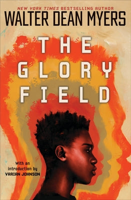 The Glory Field by Myers, Walter Dean