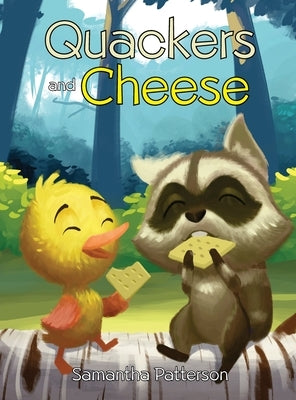 Quackers and Cheese by Patterson, Samantha