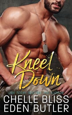 Kneel Down by Bliss, Chelle