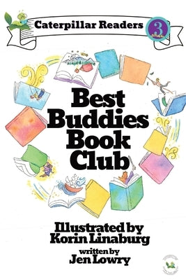 Best Buddies Book Club by Lowry, Jen