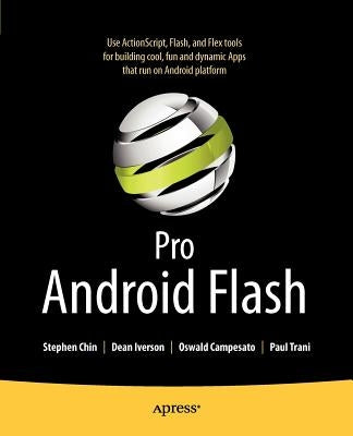 Pro Android Flash by Chin, Stephen