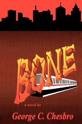 Bone by Chesbro, George C.