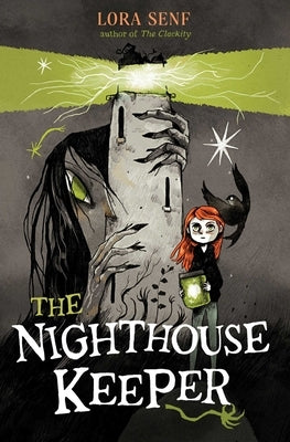 The Nighthouse Keeper by Senf, Lora