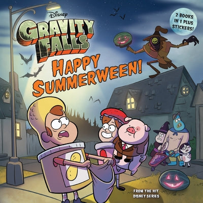 Gravity Falls: Happy Summerween! / The Convenience Store . . . of Horrors! by Disney Book Group