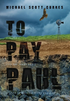 To Pay Paul by Curnes, Michael Scott