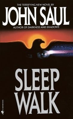 Sleepwalk by Saul, John