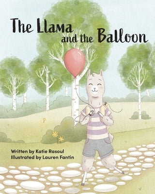 Llama and the Red Balloon by Rasoul, Katie