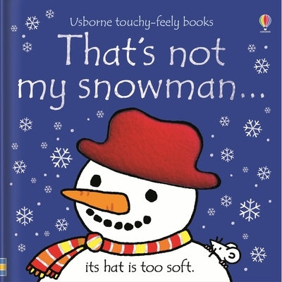 That's Not My Snowman... by Watt, Fiona