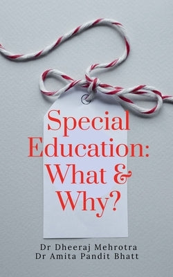 Special Education by Dheeraj