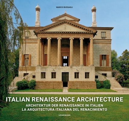 Italian Renaissance Architecture by Bussagli, Marco