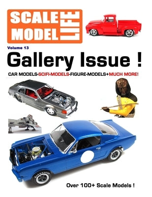 Scale Model Life: Gallery Edition by Kimball, Bruce