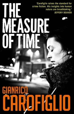 The Measure of Time by Carofiglio, Gianrico