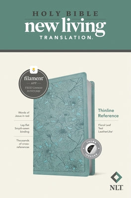 NLT Thinline Reference Bible, Filament Enabled Edition (Red Letter, Leatherlike, Floral Leaf Teal, Indexed) by Tyndale