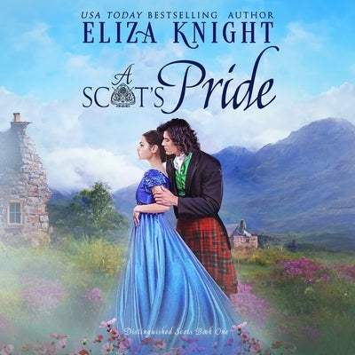 A Scot's Pride by Knight, Eliza