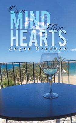 One Mind Two Hearts by Drennan, Jayne