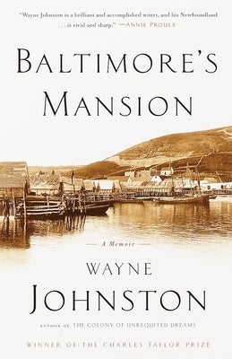 Baltimore's Mansion: A Memoir by Johnston, Wayne