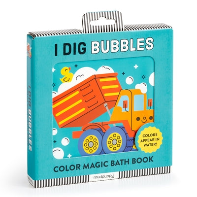 Bath Book I Dig Bubbles! by Galison