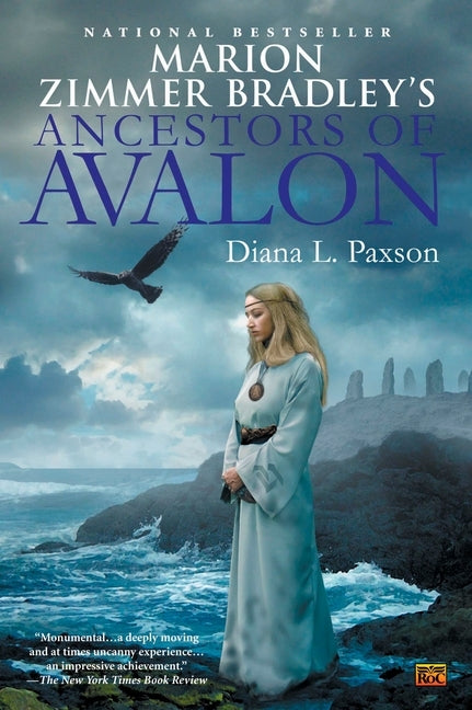 Marion Zimmer Bradley's Ancestors of Avalon by Paxson, Diana L.