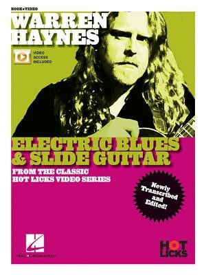 Warren Haynes - Electric Blues & Slide Guitar: From the Classic Hot Licks Video Series by Haynes, Warren