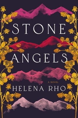 Stone Angels by Rho, Helena