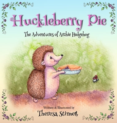 Huckleberry Pie by Stinnett, Theresa