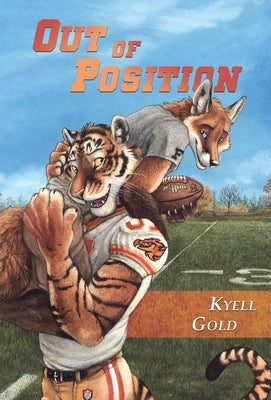 Out of Position by Gold, Kyell