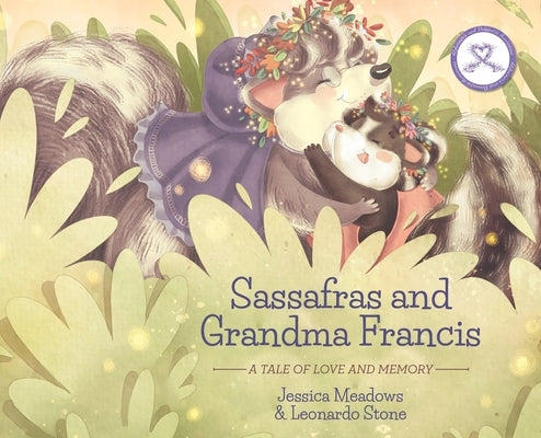 Sassafras and Grandma Francis: A Tale of Love and Memory by Meadows, Jessica