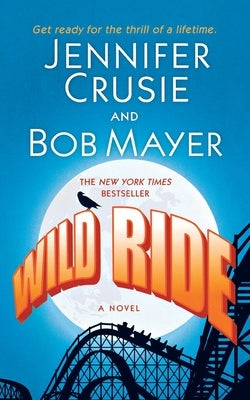 Wild Ride by Crusie, Jennifer