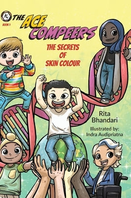 The Secrets of Skin Colour by Bhandari, Rita