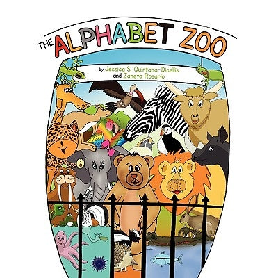 The Alphabet Zoo by Jessica Quintana