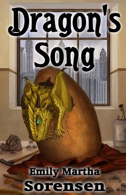 Dragon's Song by Sorensen, Emily Martha