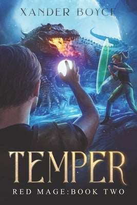 Temper: An Apocalyptic LitRPG Series by Boyce, Xander