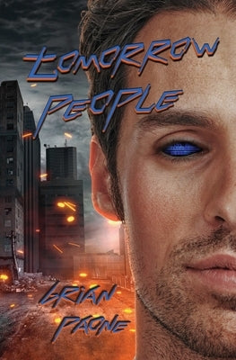 Tomorrow People by Paone, Brian