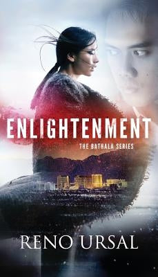 Enlightenment: Book One of the Bathala Series by Ursal, Reno