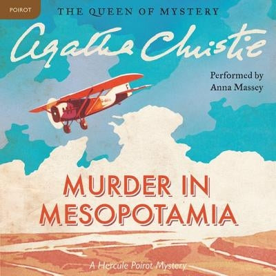 Murder in Mesopotamia: A Hercule Poirot Mystery by Christie, Agatha