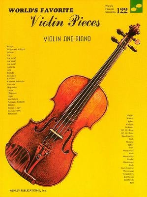 Violin Pieces: World's Favorite Series #122 by Hal Leonard Corp