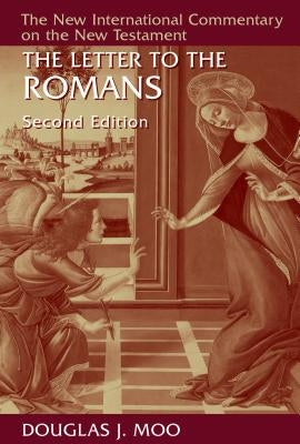 The Letter to the Romans by Moo, Douglas J.